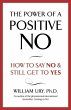The Power of A Positive No (eBook, ePUB) - Bild 1