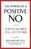 The Power of A Positive No (eBook, ePUB)