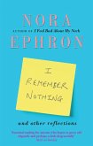 I Remember Nothing and other reflections (eBook, ePUB)