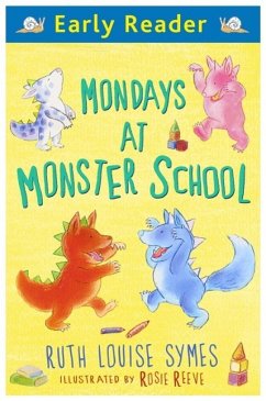 Mondays at Monster School (eBook, ePUB) - Louise Symes, Ruth Mondays at Monster School (eBook, ePUB) - Louise Symes, Ruth