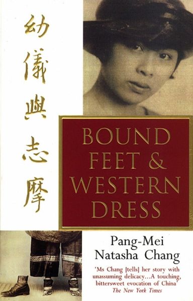 Bound Feet And Western Dress (eBook, ePUB) Bound Feet And Western Dress (eBook, ePUB)