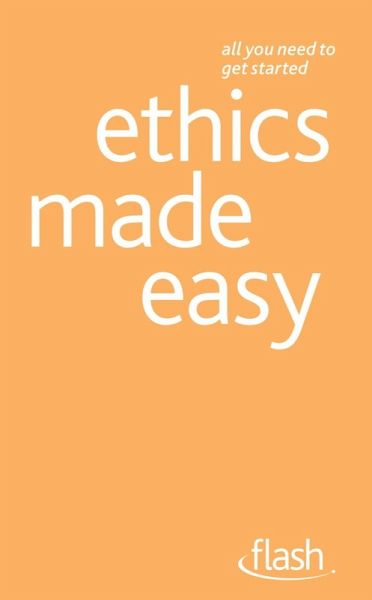 Ethics Made Easy: Flash (eBook, ePUB) Ethics Made Easy: Flash (eBook, ePUB)