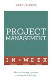 Project Management In A Week (eBook, ePUB)