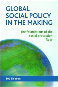Global Social Policy in the Making (eBook, ePUB) - Deacon, Bob