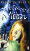 Dark Beneath The Moon (eBook, ePUB)