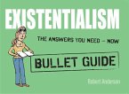 Existentialism: Bullet Guides (eBook, ePUB)