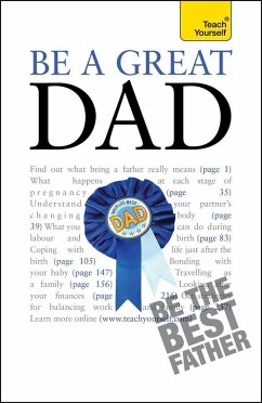 Be a Great Dad (eBook, ePUB) - Watson, Andrew