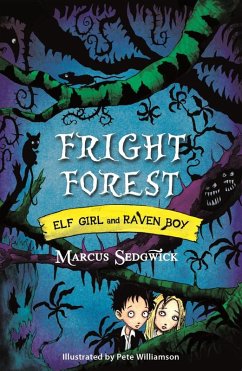 Fright Forest (eBook, ePUB) - Sedgwick, Marcus