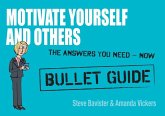 Motivate Yourself and Others: Bullet Guides (eBook, ePUB)