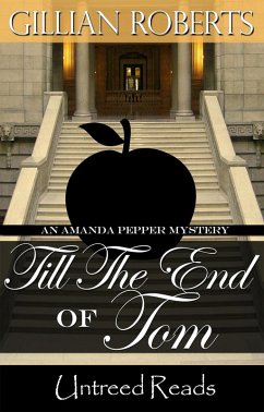 Till the End of Tom (An Amanda Pepper Mystery, #12) (eBook, ePUB) - Roberts, Gillian