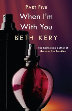 When You Submit (When I'm With You Part 5) (eBook, ePUB) - Kery, Beth