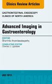 Advanced Imaging in Gastroenterology, An Issue of Gastrointestinal Endoscopy Clinics (eBook, ePUB)