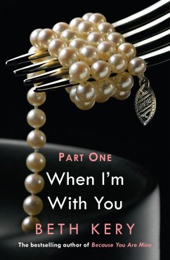 When We Touch (When I'm With You Part 1) (eBook, ePUB) - Kery, Beth
