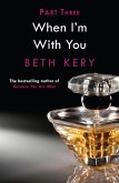 When You Tease Me (When I'm With You Part 3) (eBook, ePUB)