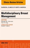 Surgeon's Role in Multidisciplinary Breast Management, An Issue of Surgical Clinics (eBook, ePUB)