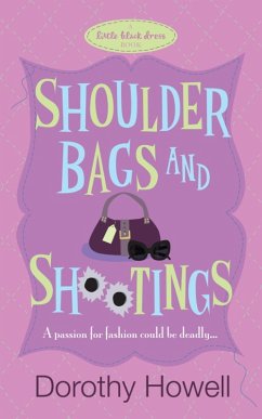 Shoulder Bags and Shootings (eBook, ePUB) - Howell, Dorothy