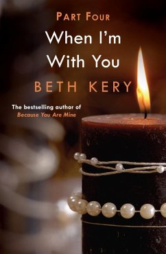 When I'm Bad (When I'm With You Part 4) (eBook, ePUB) - Kery, Beth