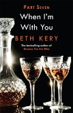 When I Need You (When I'm With You Part 7) (eBook, ePUB)