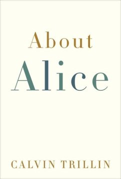 About Alice (eBook, ePUB) - Trillin, Calvin