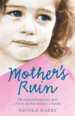 Mother's Ruin (eBook, ePUB)