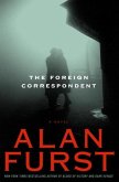 The Foreign Correspondent (eBook, ePUB)