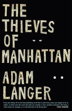 The Thieves of Manhattan (eBook, ePUB) - Langer, Adam