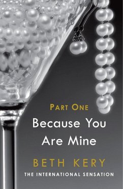 Because You Tempt Me (Because You Are Mine Part One) (eBook, ePUB) - Kery, Beth
