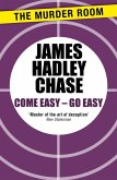 Come Easy - Go Easy (eBook, ePUB)