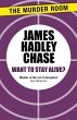 Want to Stay Alive? (eBook, ePUB) - Bild 1