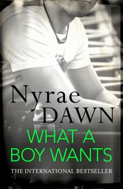 What a Boy Wants (eBook, ePUB) - Dawn, Nyrae