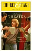 Church & Stage (eBook, ePUB)