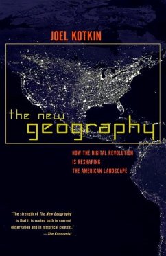 The New Geography (eBook, ePUB) - Kotkin, Joel