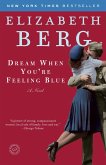 Dream When You're Feeling Blue (eBook, ePUB)