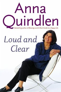 Loud and Clear (eBook, ePUB) - Quindlen, Anna