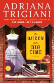 The Queen of the Big Time (eBook, ePUB)