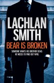 Bear is Broken (Leo Maxwell 1) (eBook, ePUB)