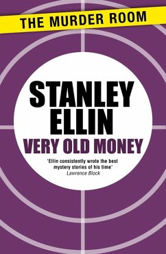 Very Old Money (eBook, ePUB) - Ellin, Stanley
