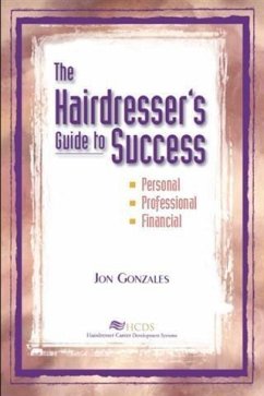 Hairdresser's Guide to Success (eBook, ePUB) - Gonzales, Jon