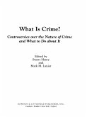 What Is Crime? (eBook, ePUB) What Is Crime? (eBook, ePUB)