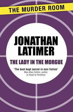 The Lady in the Morgue (eBook, ePUB) - Latimer, Jonathan