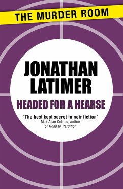 Headed for a Hearse (eBook, ePUB) - Latimer, Jonathan