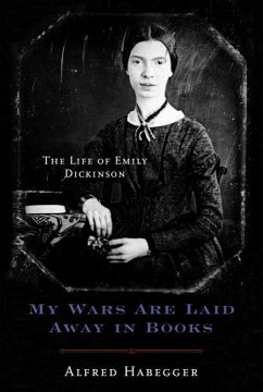 My Wars Are Laid Away in Books (eBook, ePUB) - Habegger, Alfred