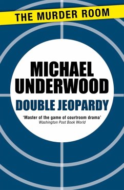 Double Jeopardy (eBook, ePUB) - Underwood, Michael