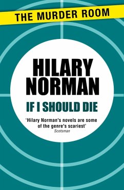If I Should Die (eBook, ePUB) - Norman, Hilary