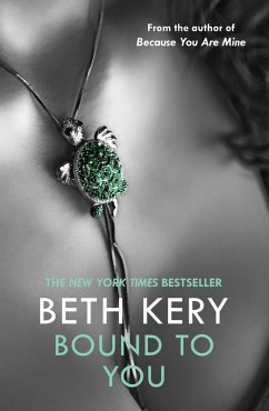 Bound To You: A One Night of Passion Novella 2 (eBook, ePUB) - Kery, Beth