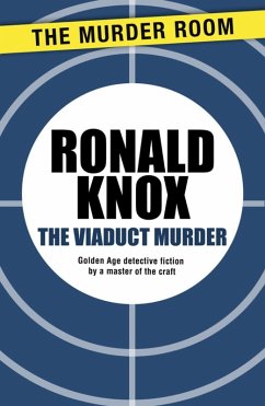 The Viaduct Murder (eBook, ePUB) - Knox, Ronald