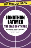 The Dead Don't Care (eBook, ePUB)