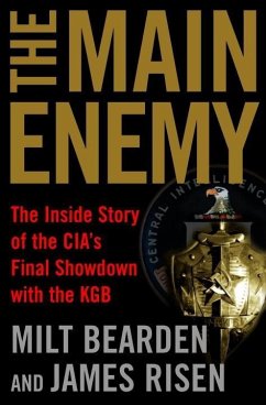 The Main Enemy (eBook, ePUB) - Bearden, Milt; Risen, James