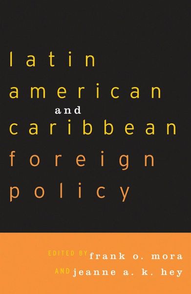 Latin American and Caribbean Foreign Policy (eBook, ePUB)