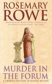 Murder in the Forum (A Libertus Mystery of Roman Britain, book 3) (eBook, ePUB)